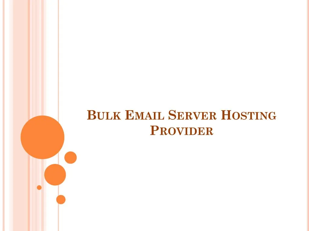 bulk email server hosting provider n.