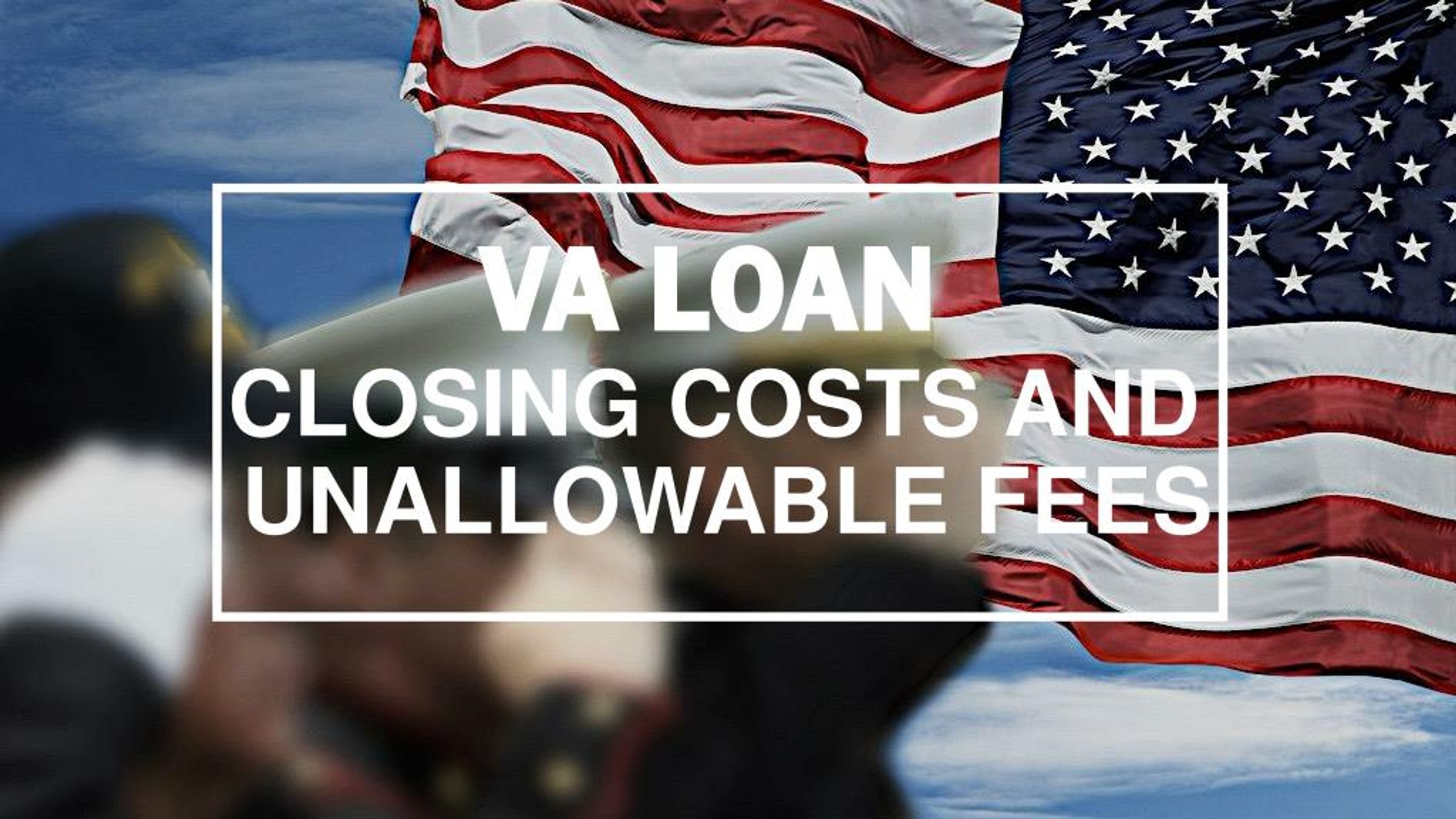 PPT VA Loan Closing Costs And Unallowable Fees PowerPoint
