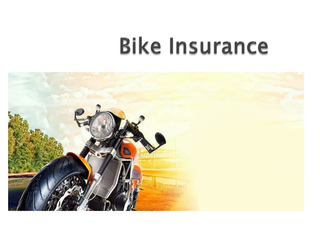 PPT - Bike Insurance - Know Your 2 Wheeler Insurance Policy PowerPoint ...