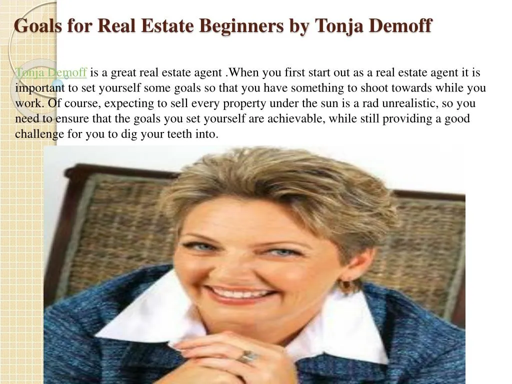 goals for real estate beginners by tonja demoff n.