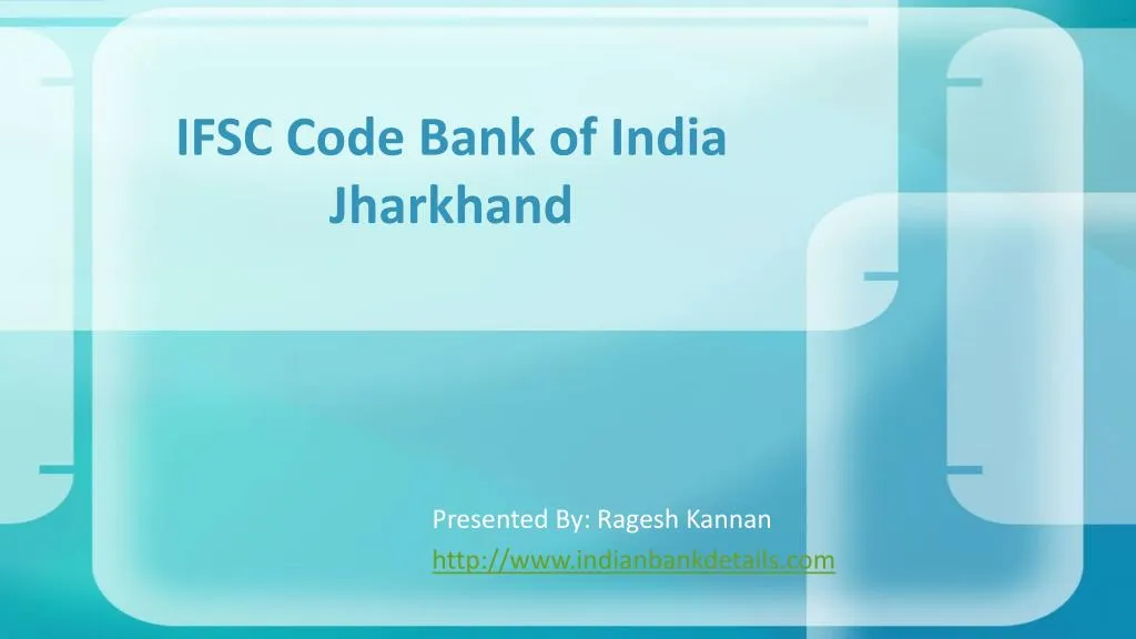 PPT - IFSC code of BOI Jharkhand PowerPoint Presentation, free download ...