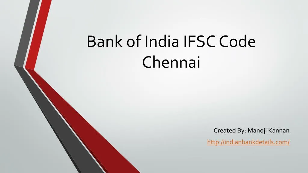 ppt-bank-of-india-ifsc-code-chennai-branches-powerpoint-presentation