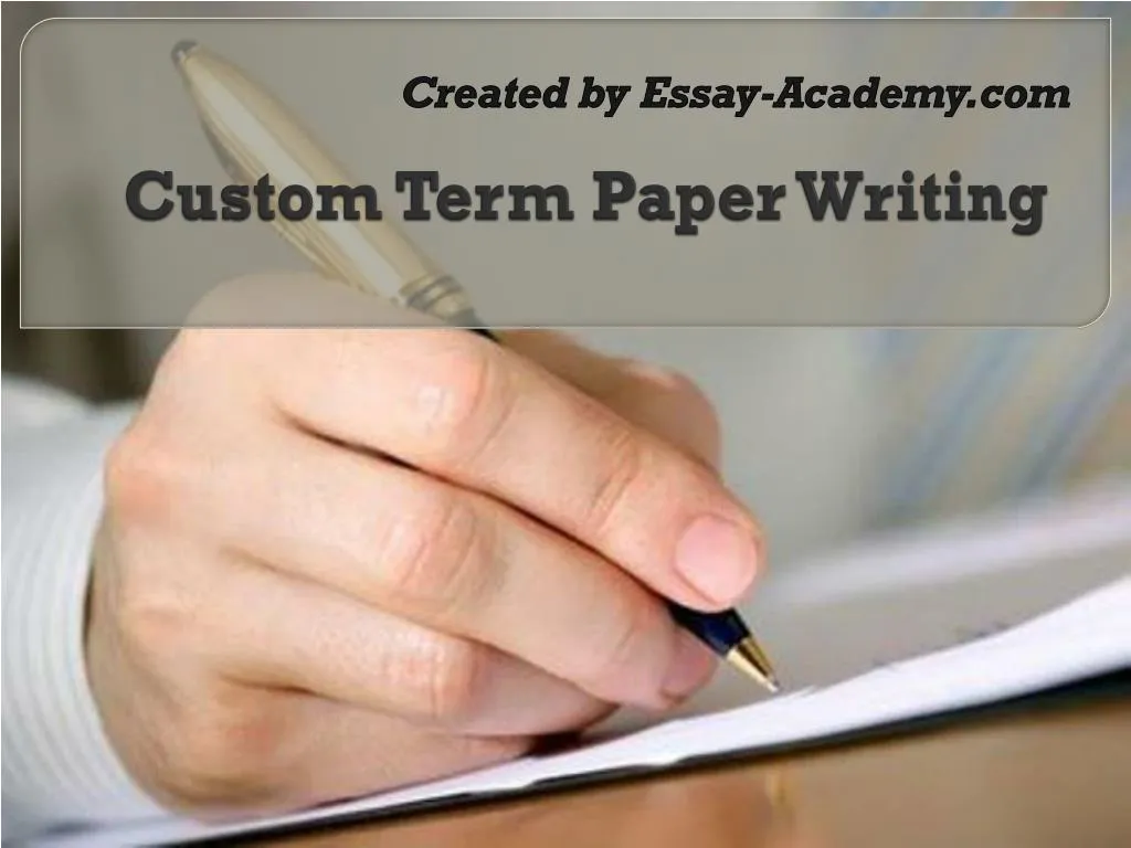 custom term paper writer