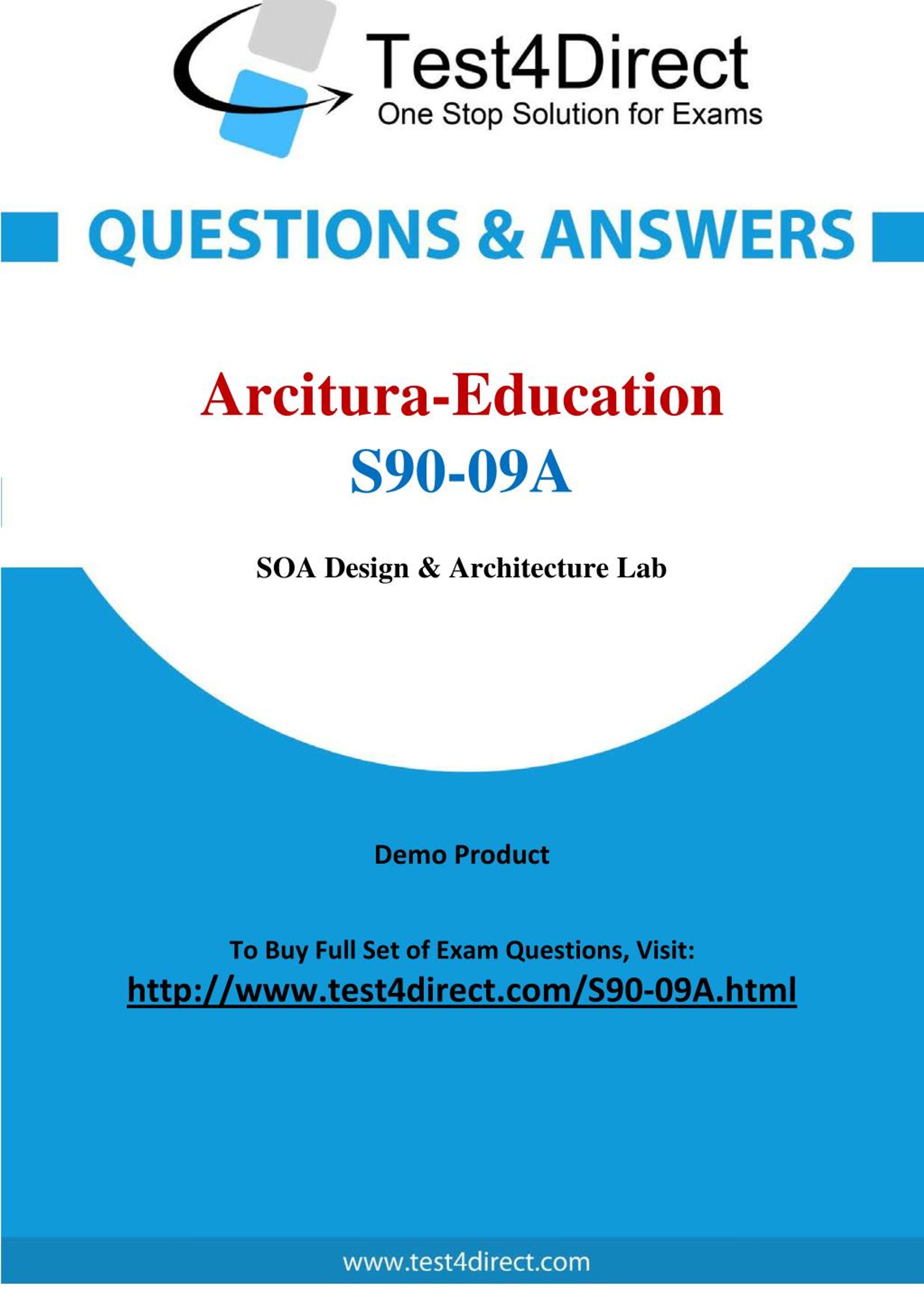 Arcitura SOA Design & Architecture Lab S90.09 Exam S90-09A Test QA PDF&Simulator 