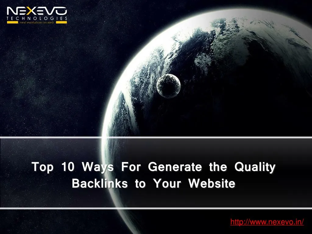 top 10 ways for generate the quality backlinks to your website n.