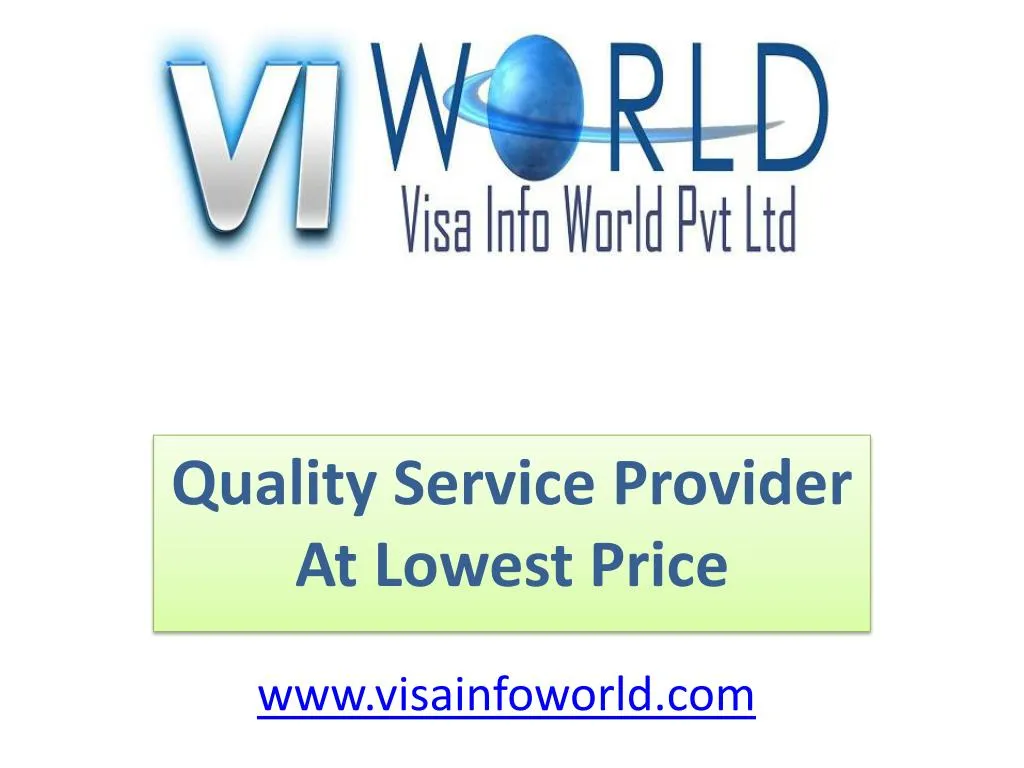quality service provider at lowest price n.