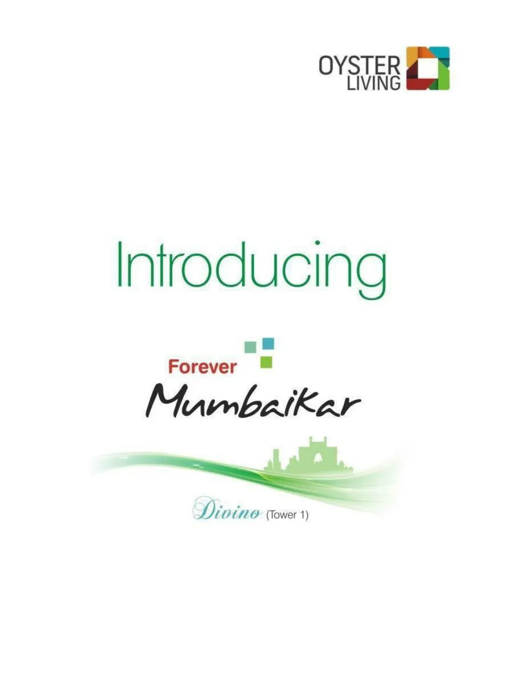 PPT Oyster Living Divino by Oyster Living at Dahisar Mumbai PowerPoint Presentation ID7252762