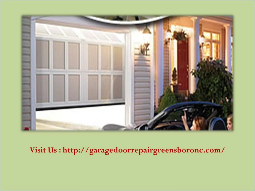 PPT Greensboro Garage Doors Service , North Carolina PowerPoint