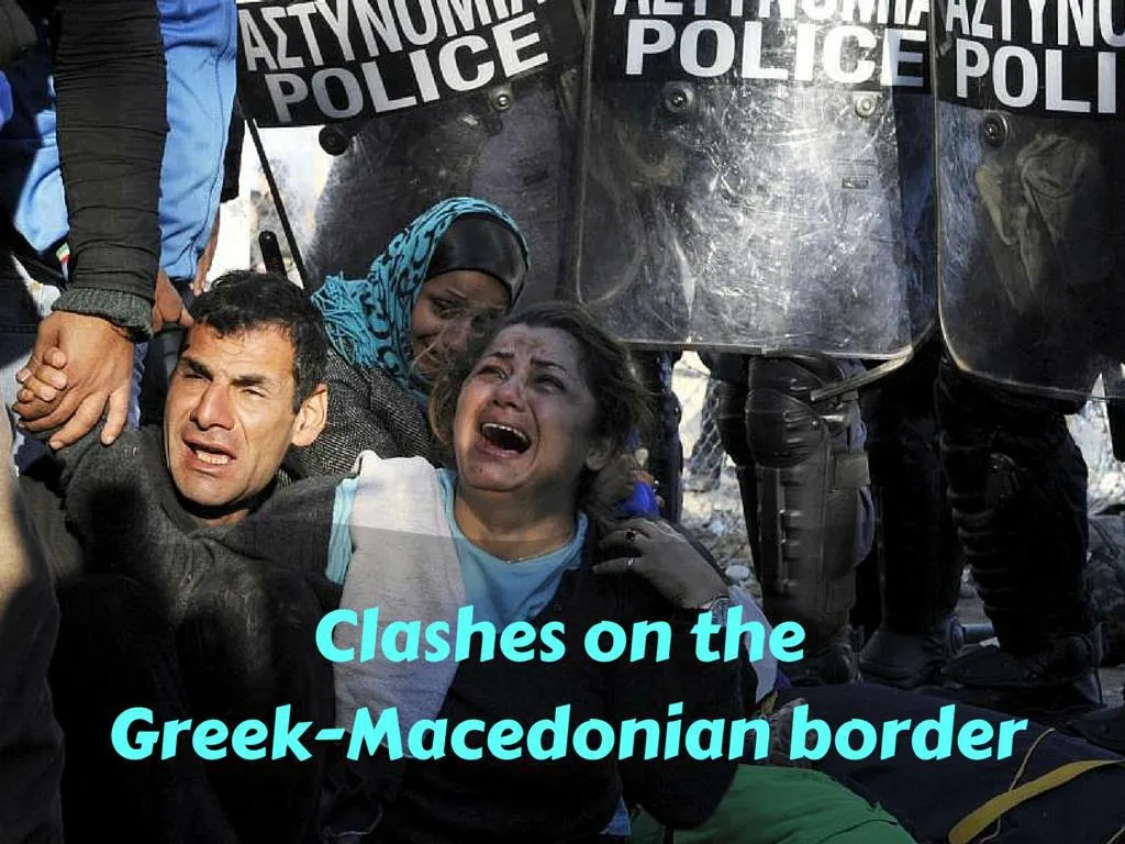 clashes on the greek macedonian border n.