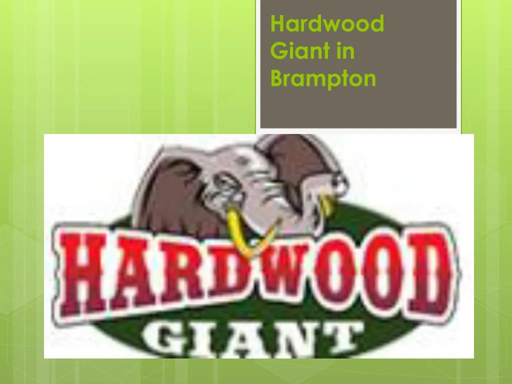 hardwood giant in brampton n.