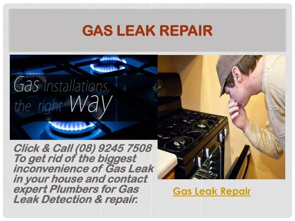 gas leak repair n.