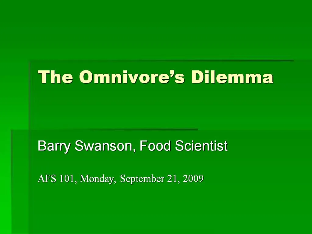 PPT The Omnivore s Dilemma PowerPoint Presentation, free download