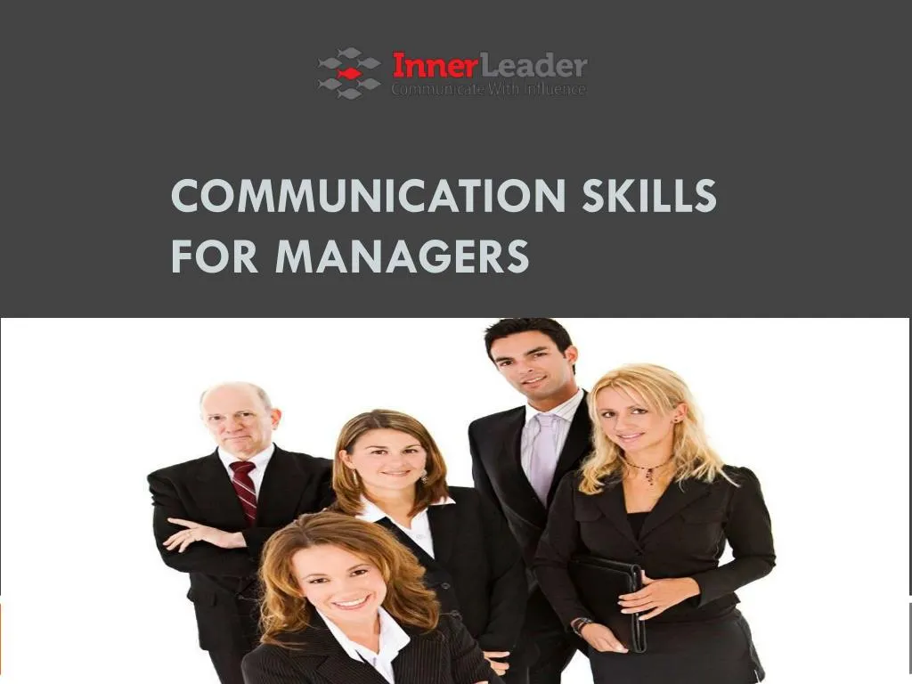 ppt-communication-skills-for-managers-powerpoint-presentation-free