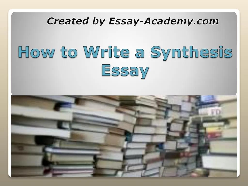How to write synthesis essay