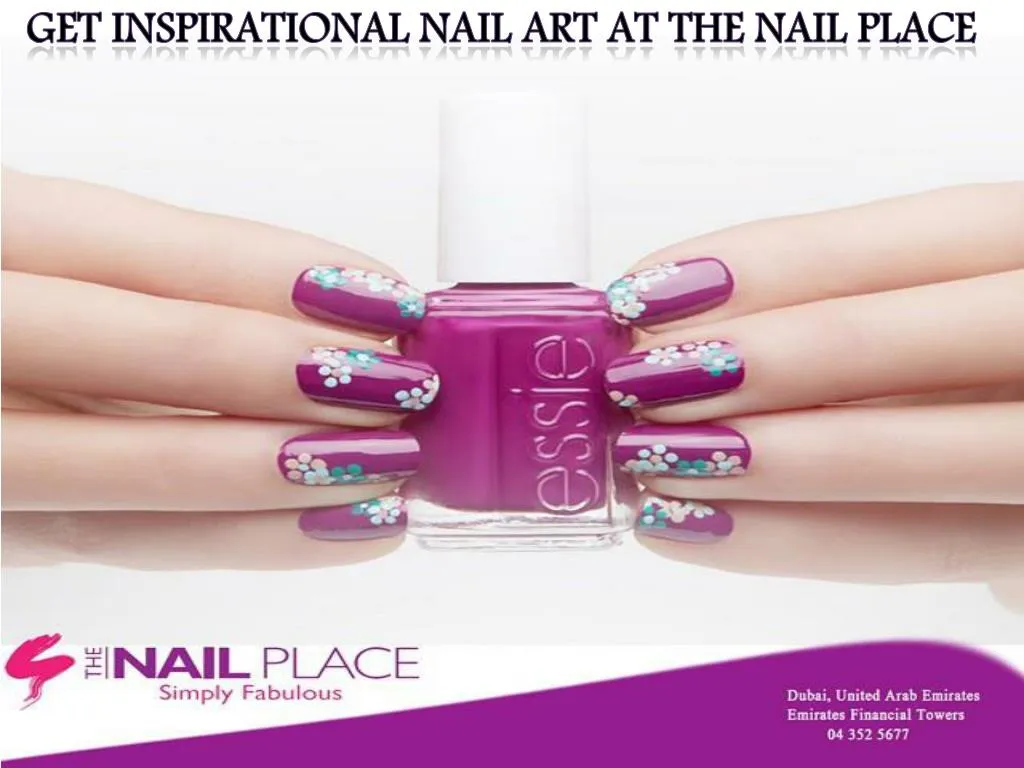PPT Get Inspirational Nail Art At The Nail Place PowerPoint 