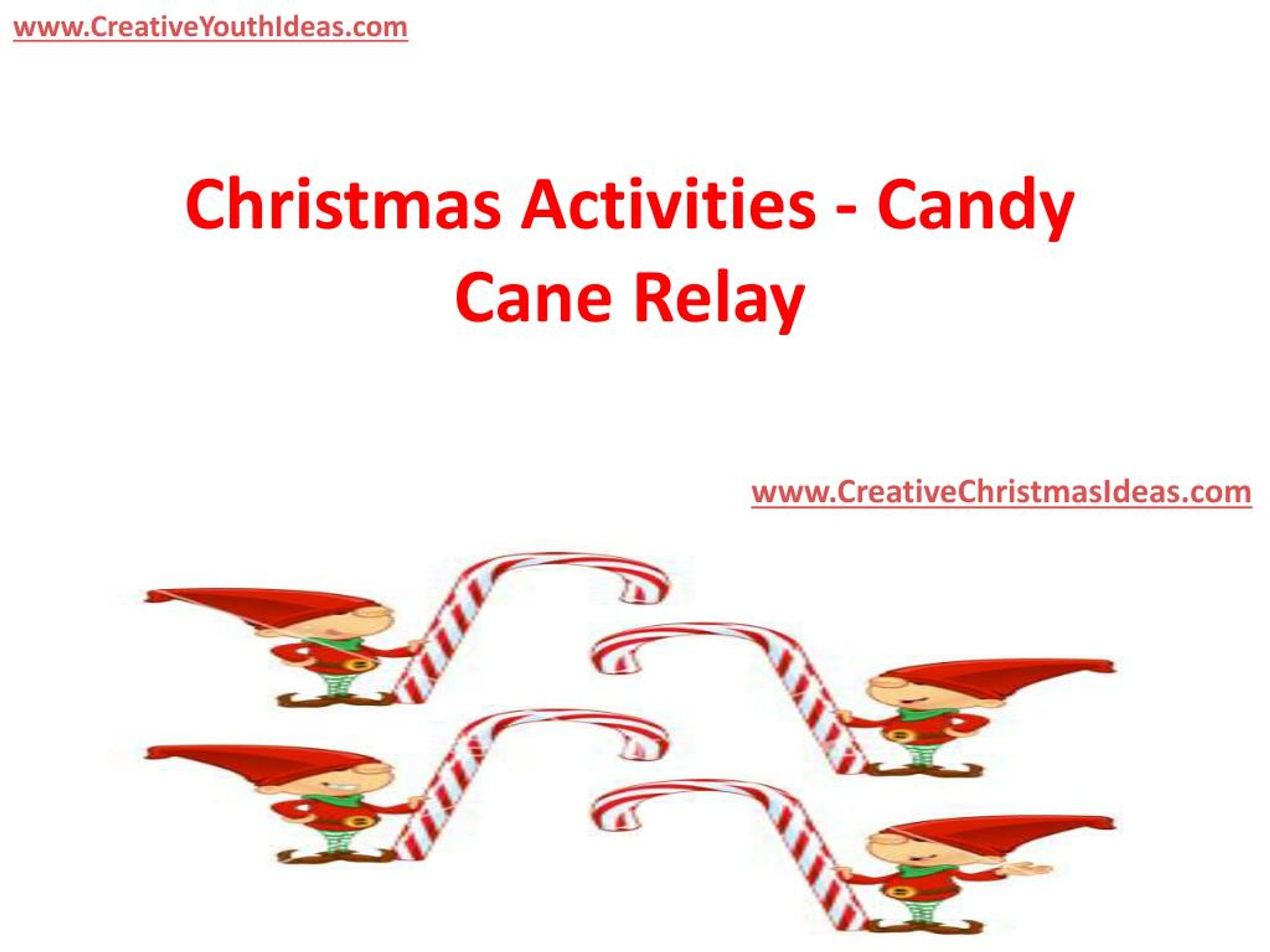 PPT - Christmas Activities - Candy Cane Relay PowerPoint Presentation, free download - ID:7261138