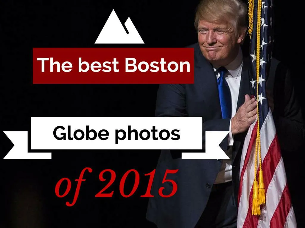 the best boston globe photos of 2015 n.