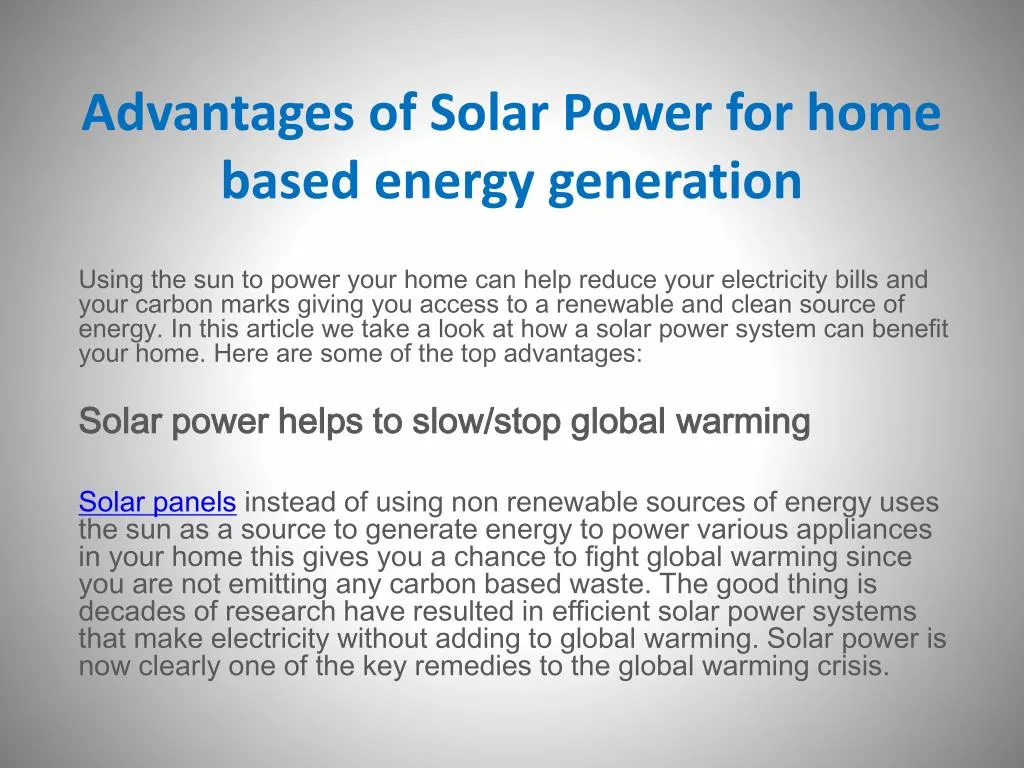 PPT - Advantages of Solar Power for home based energy generation ...