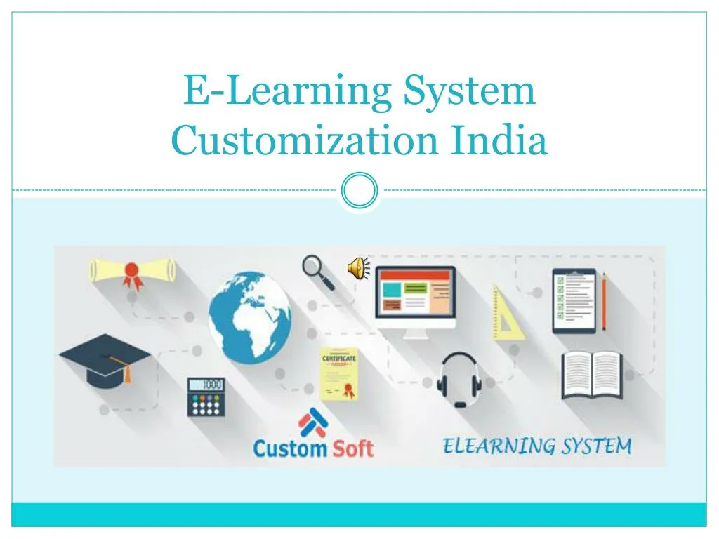 Ppt E Learning System Customization India Powerpoint