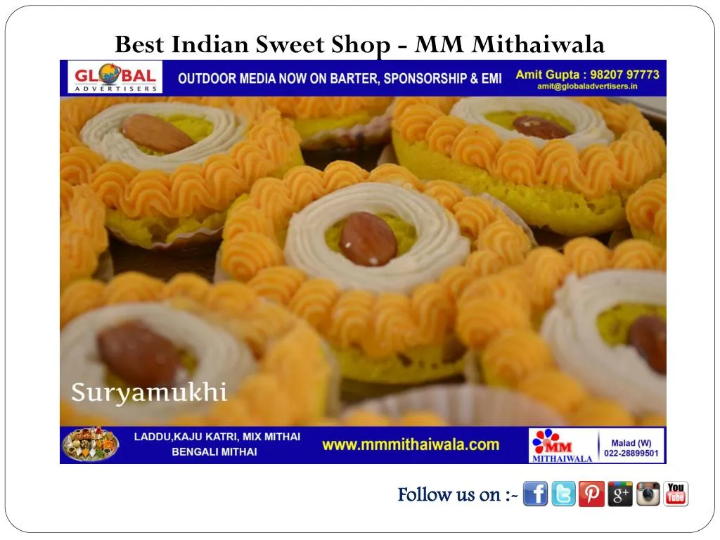 PPT - Best Indian Sweet Shop - MM Mithaiwala PowerPoint Presentation ...