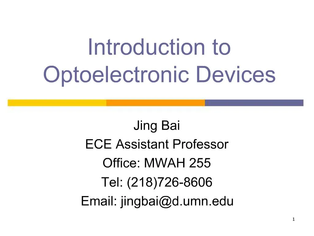 PPT Introduction to Optoelectronic Devices PowerPoint Presentation