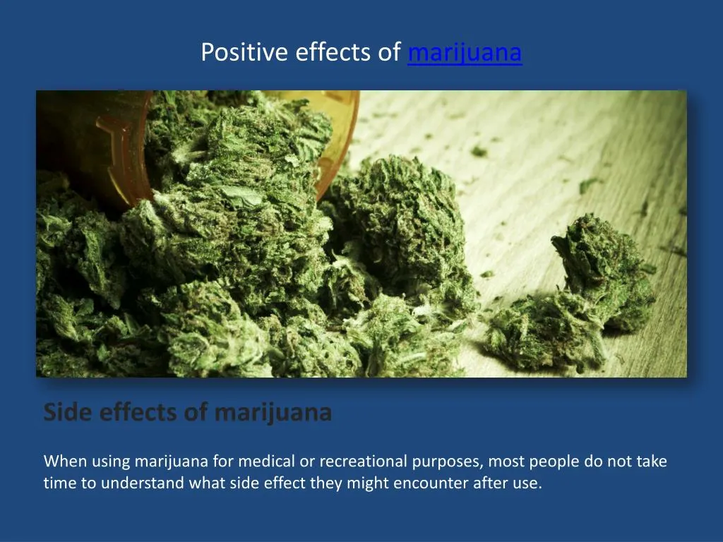 negative and positive effects of marijuana
