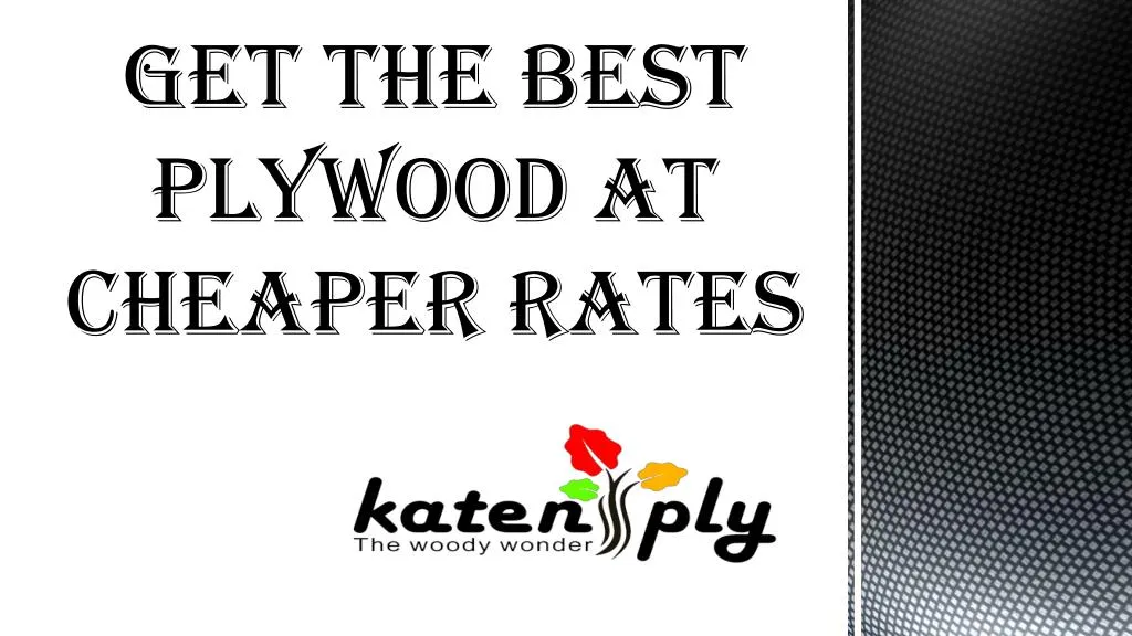 get the best plywood at cheaper rates n.