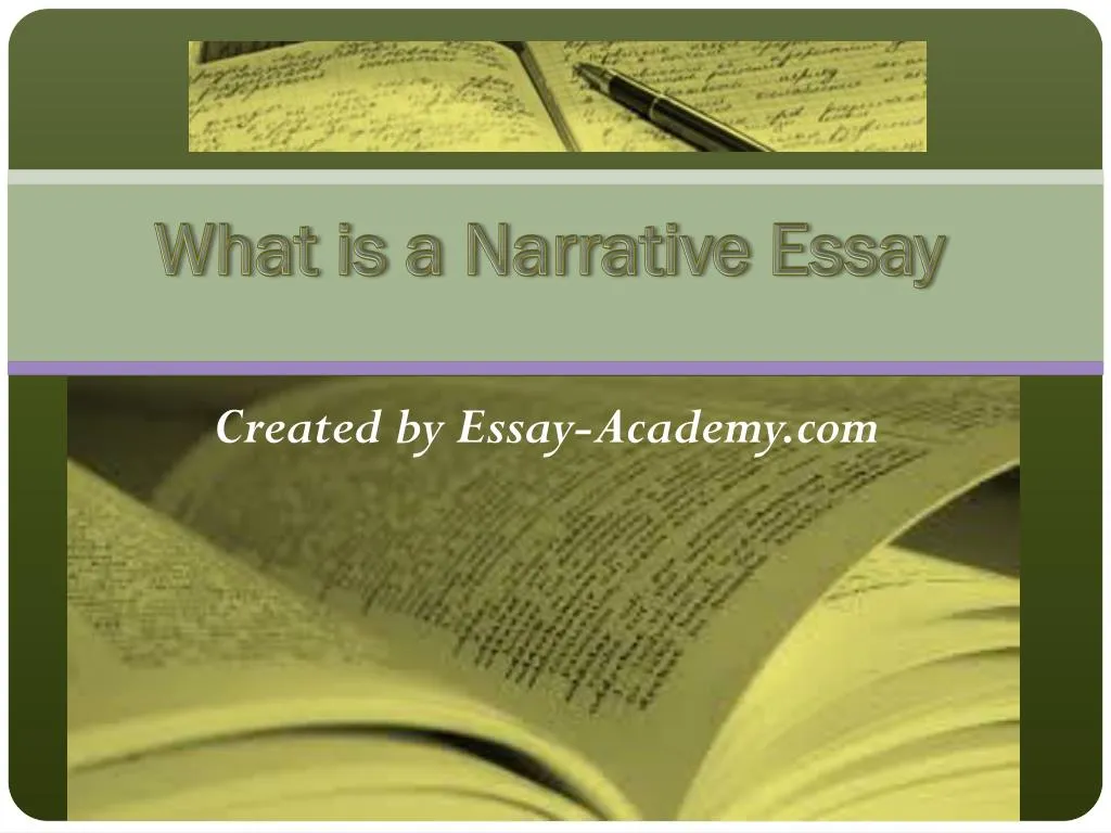 What Is A Narrative Essay Powerpoint