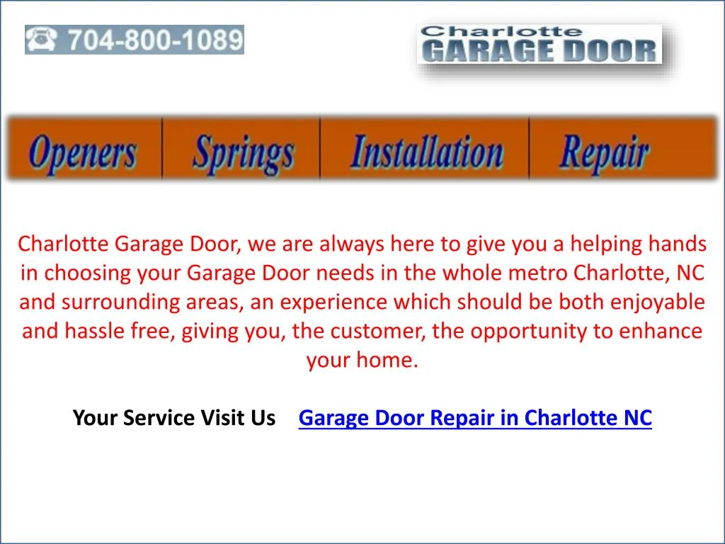 PPT Garage Door Selection Garage Door Repair in Charlotte NC