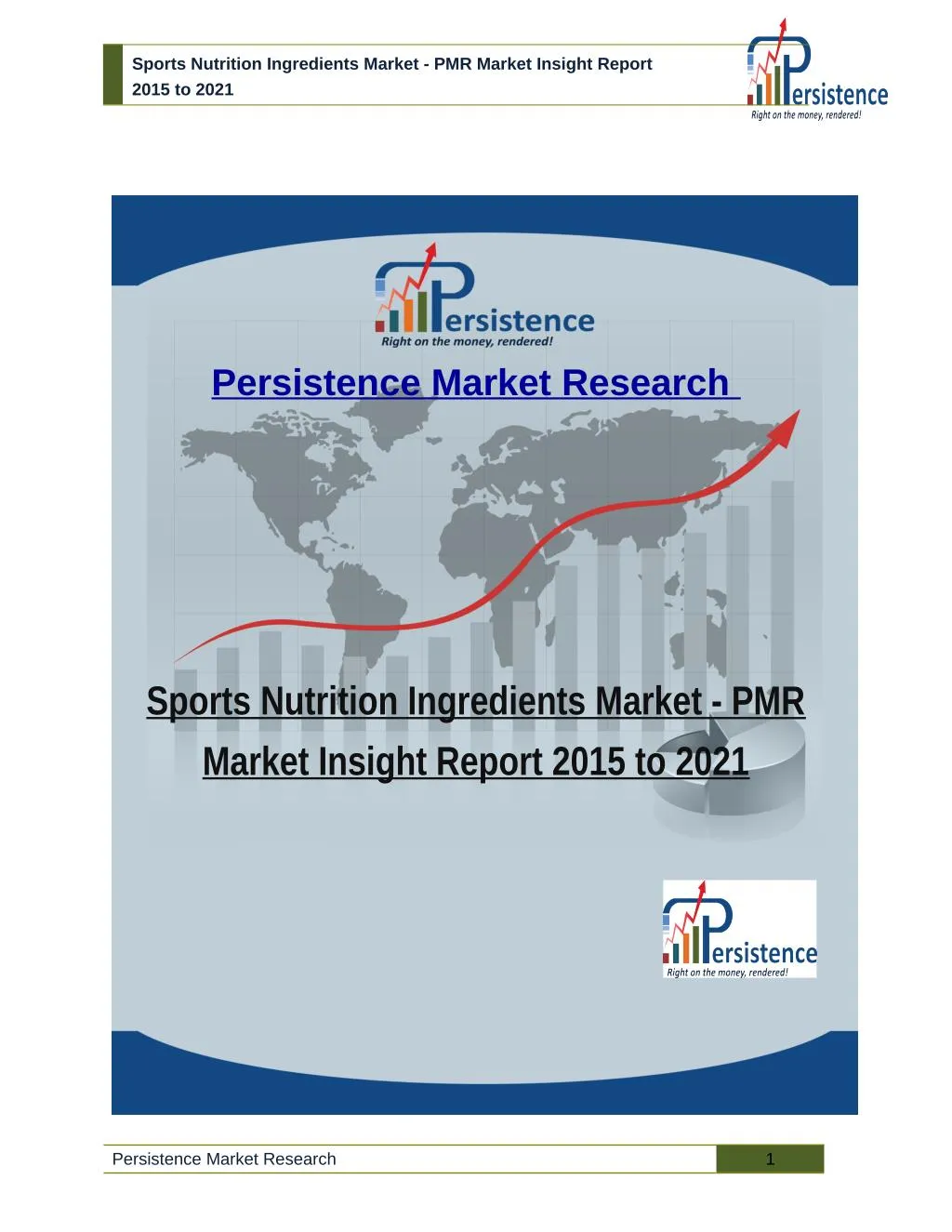 PPT Sports Nutrition Ingredients Market PMR Market Insight Report 2015 to 2021 PowerPoint