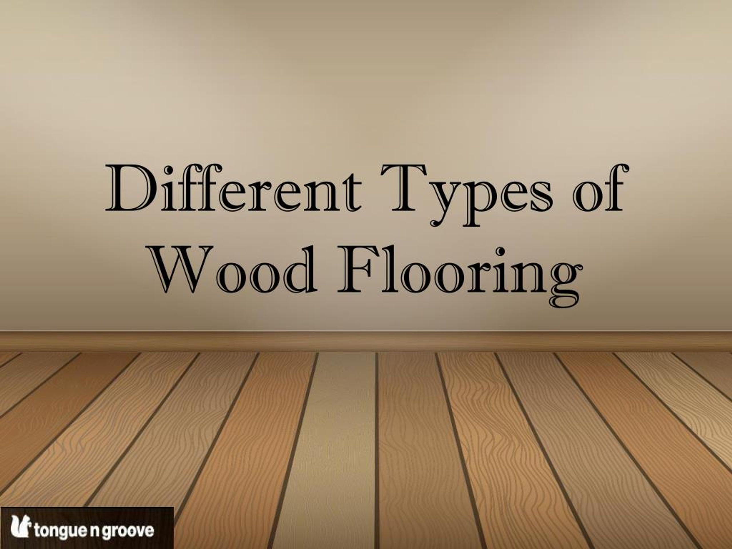 Ppt Types Of Wood Flooring Powerpoint Presentation Free