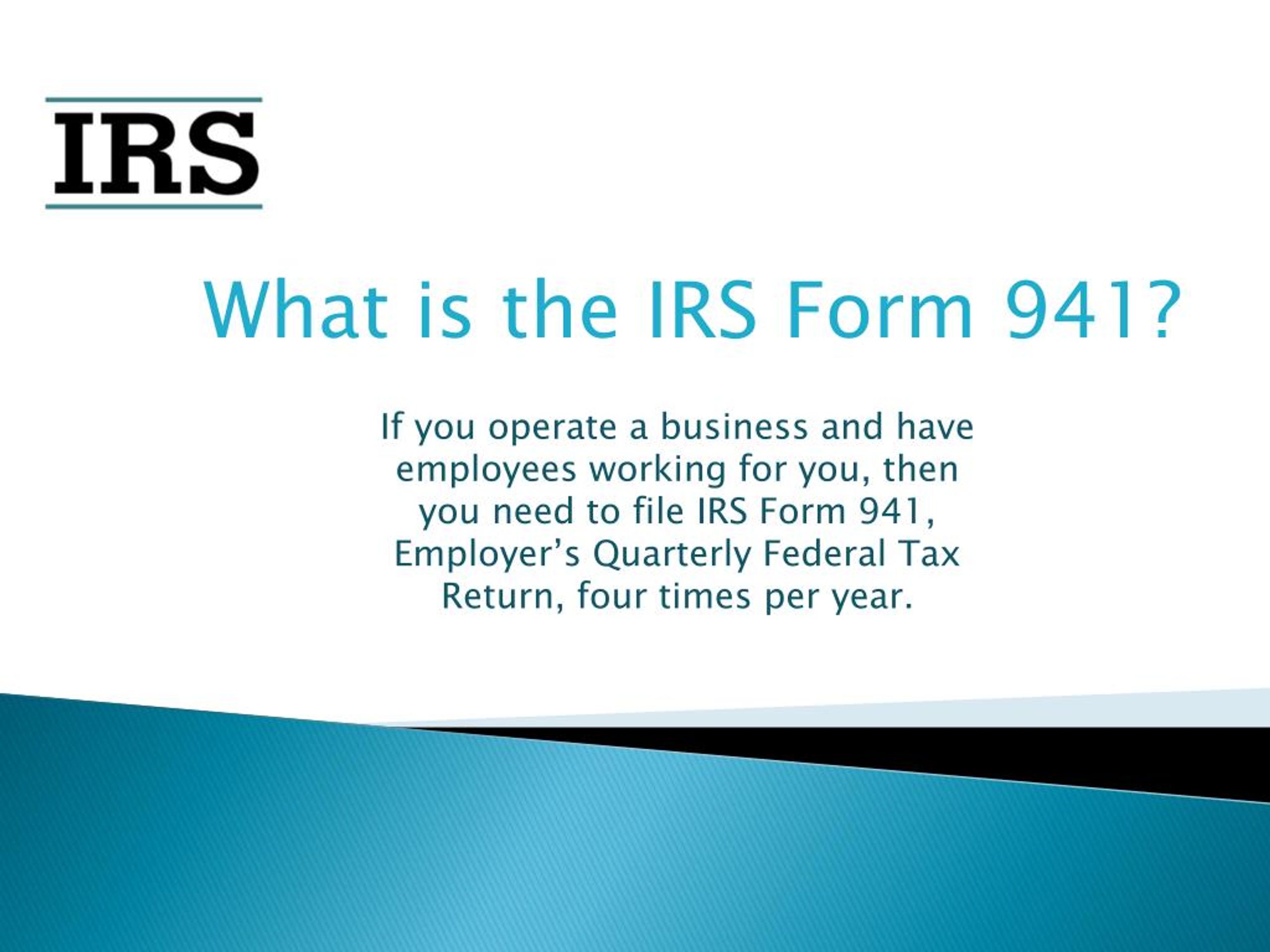 PPT Get Knowledge about IRS Tax Form 941 PowerPoint Presentation