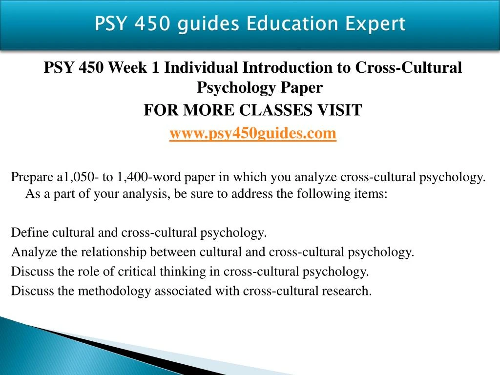 reflection cross cultural psychology Mainstream cross-cultural psychology operates in a tradition of cultural dichotomies reflection a classificatory approach to culture typically, these dichotomies have been formulated as contrasts between western and non-western cultures. reflection cross cultural psychology Mainstream cross-cultural psychology operates in a tradition of cultural dichotomies reflection a classificatory approach to culture typically, these dichotomies have been formulated as contrasts between western and non-western cultures.