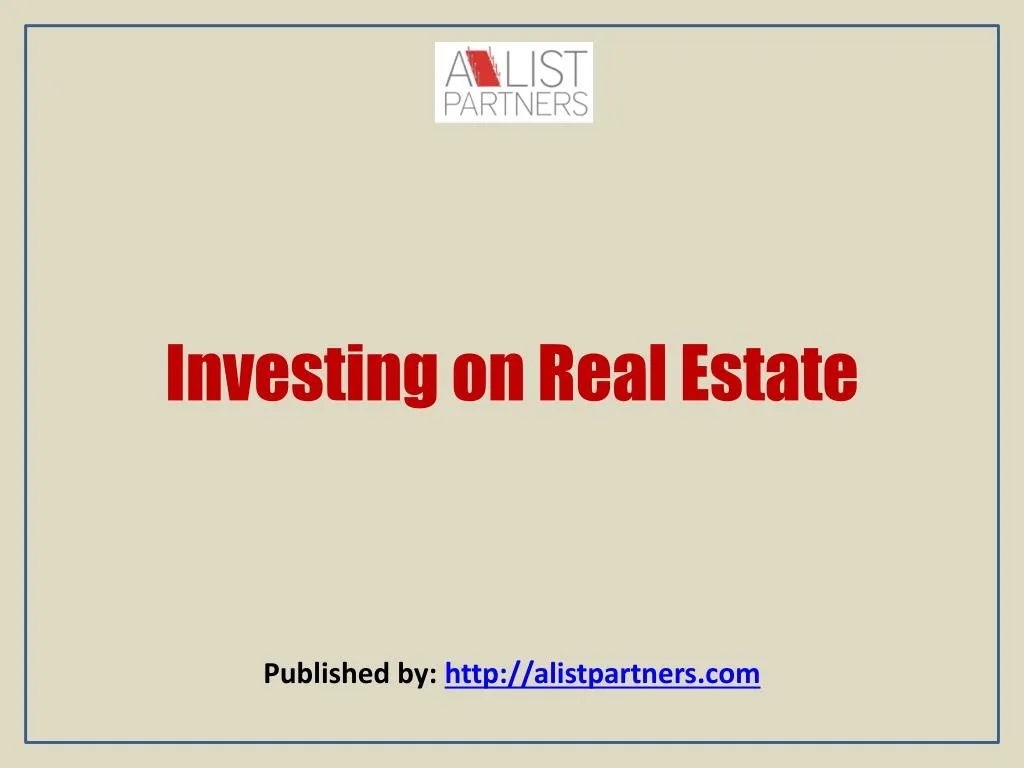 investing on real estate n.