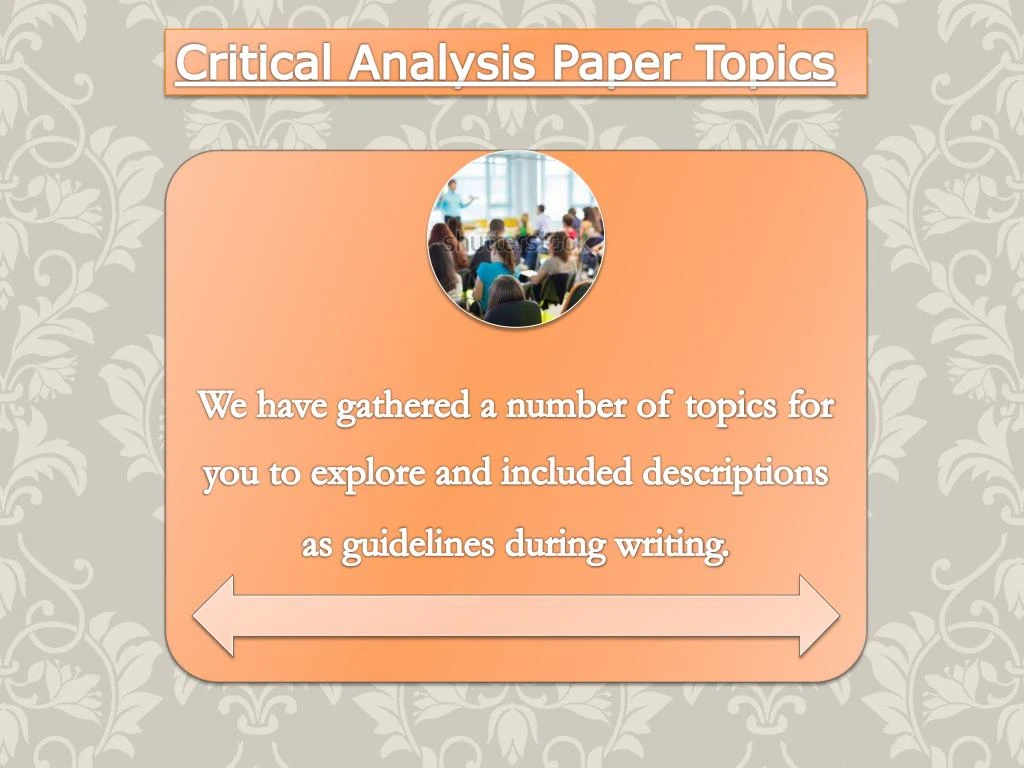 critical analysis paper topics