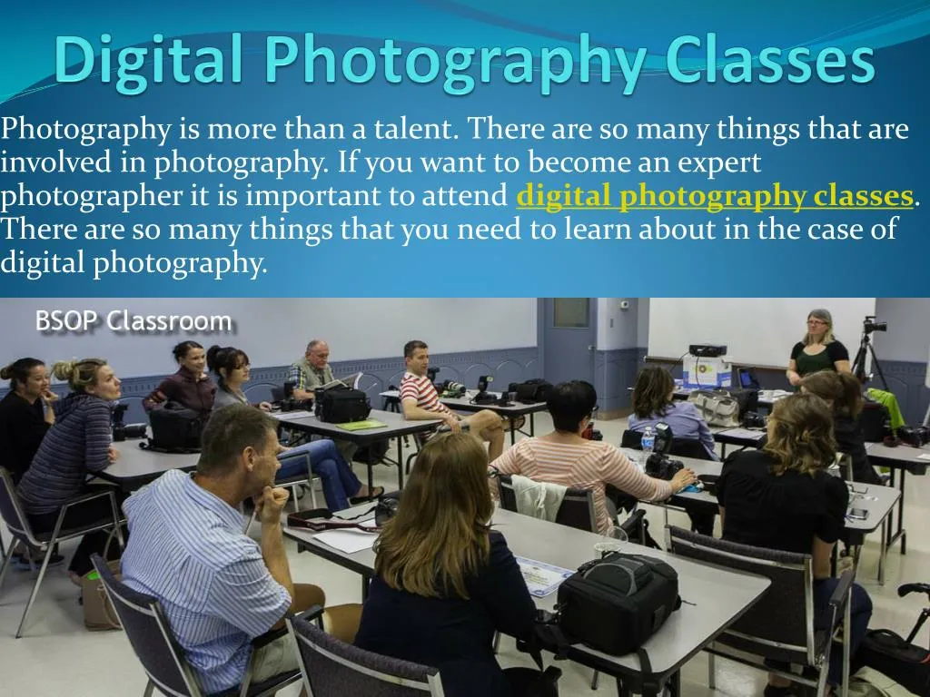 PPT Digital Photography Classes, Photography Programs, Photography Career PowerPoint
