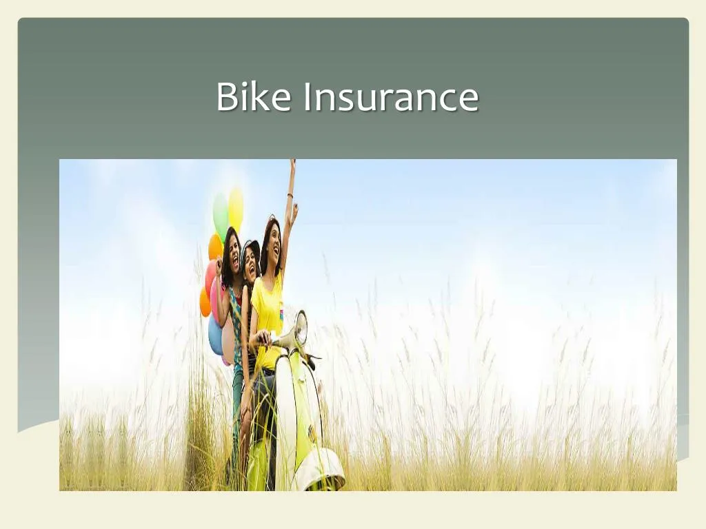 Ppt Why Comparing Bike Insurance Online Is Crucial Powerpoint Presentation Id7280404 4424