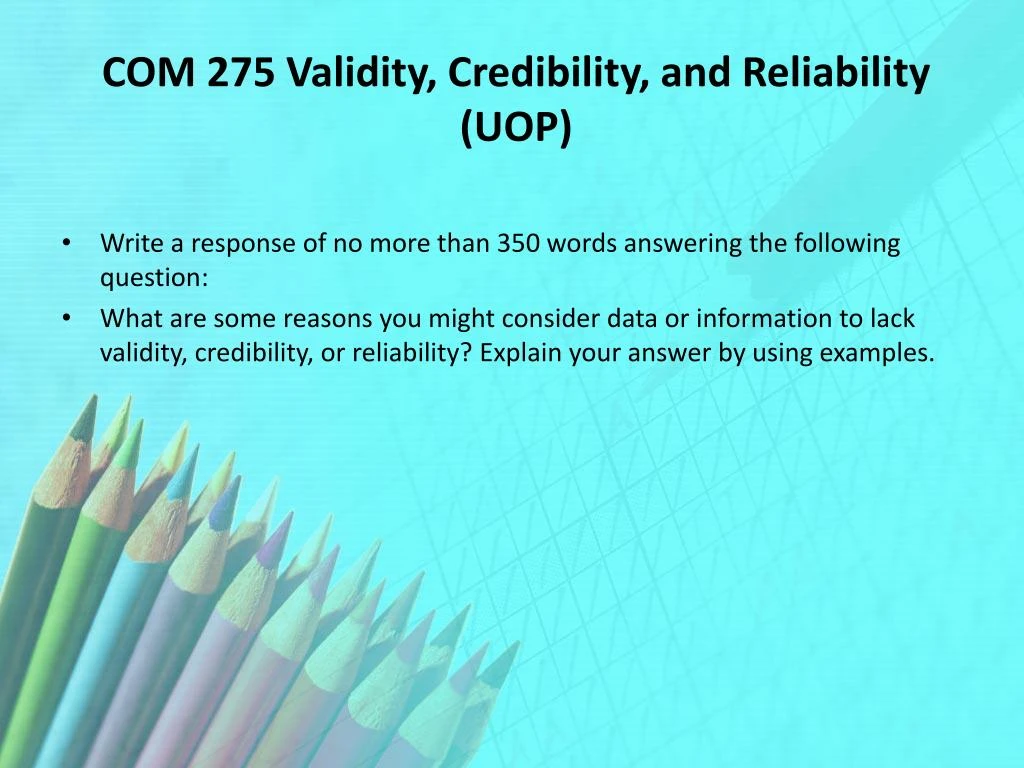 validity reliability and credibility validity reliability and credibility