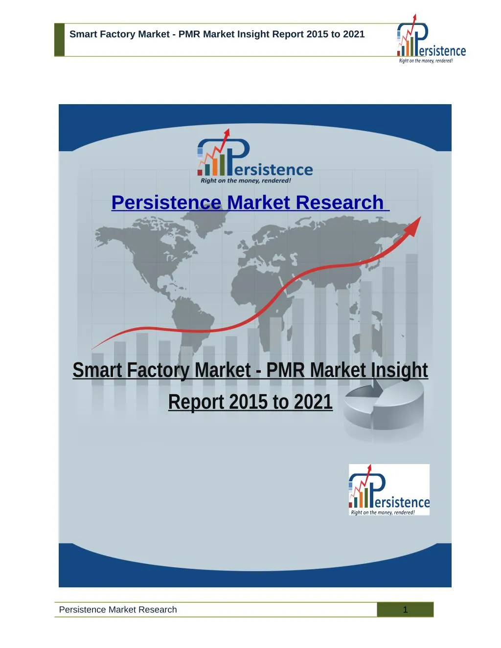 PPT - Smart Factory Market - PMR Market Insight Report 2015 to 2021 ...