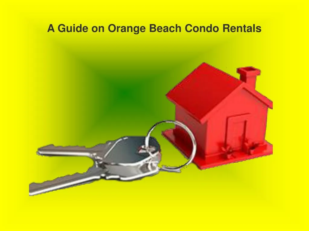 a guide on orange beach condo rentals n.