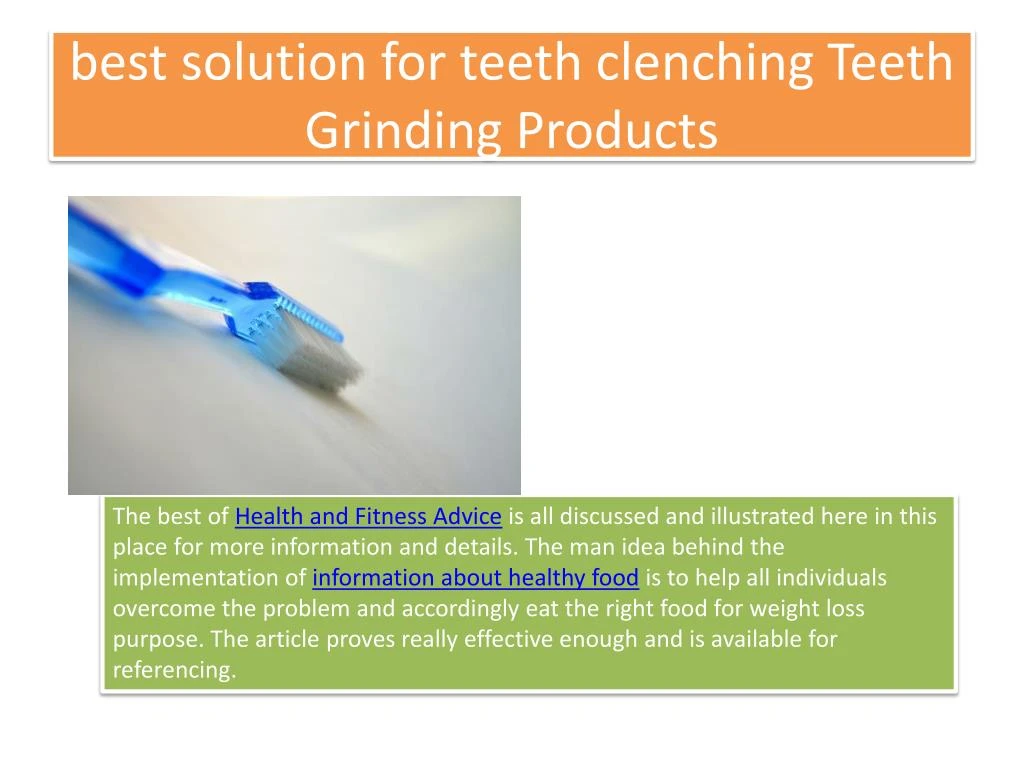 PPT best Teeth Grinding Solution for clenching PowerPoint