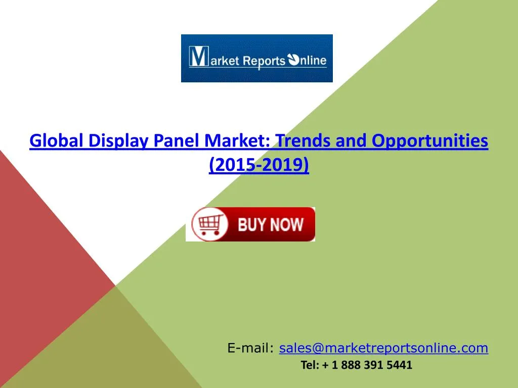 PPT 2019 Display Panel Market Global Trends and Forecasts Analysis PowerPoint Presentation