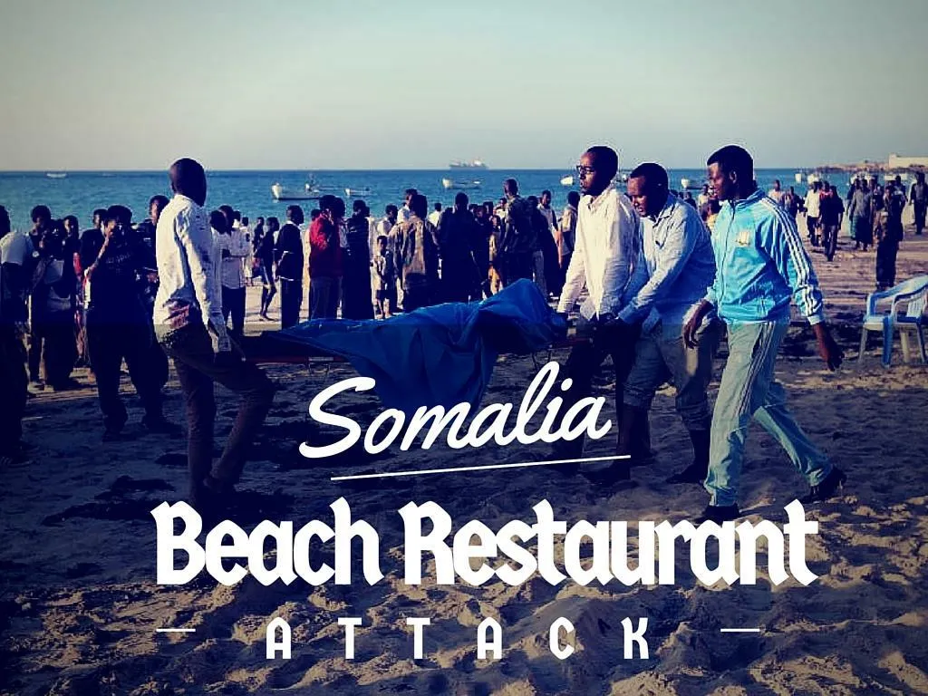 somalia beach restaurant attack n.