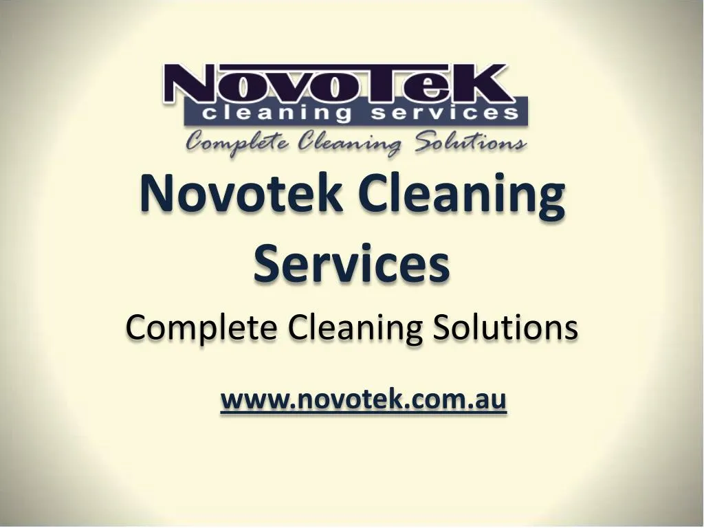 PPT Novotek Cleaning Services Newcastle PowerPoint Presentation, free