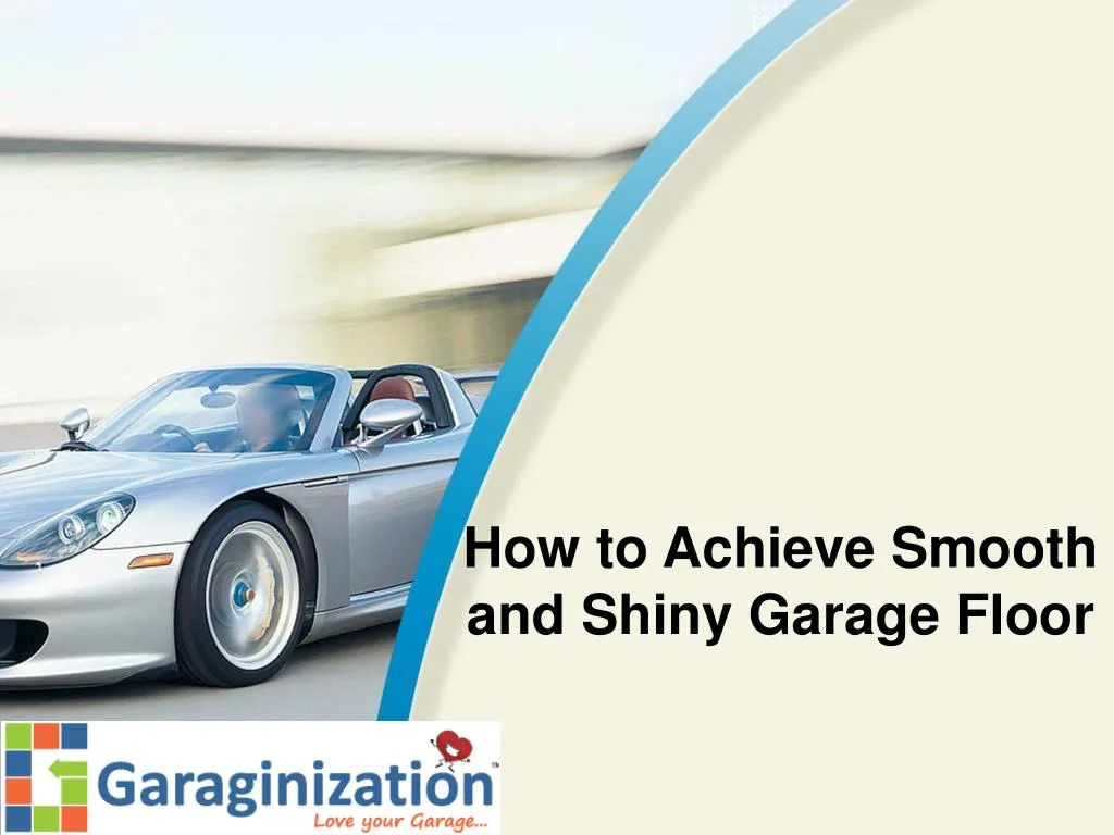 how to achieve smooth and shiny garage floor n.