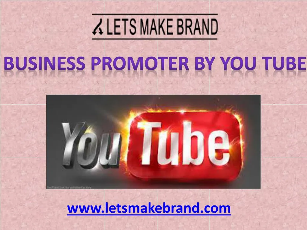 business promoter by you tube n.