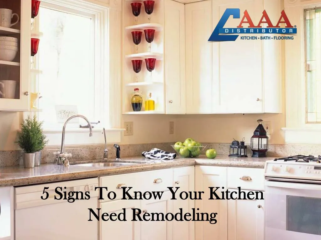 PPT - 5 Signs That Show You It's Time to Remodel PowerPoint ...
