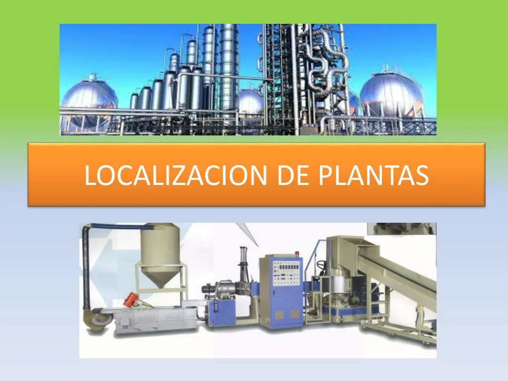 PPT - LOCALIZACION DE PLANTAS PowerPoint Presentation, Free Download ...