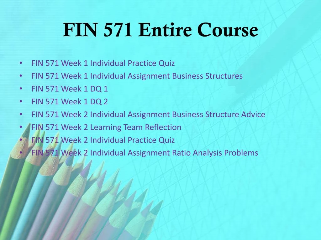 fin571 team a wk 6 reflection fin571 team a wk 6 reflection