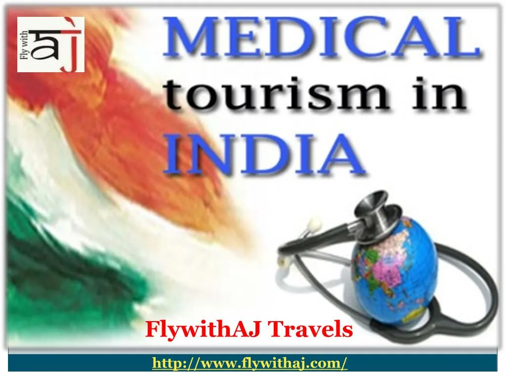 ppt on medical tourism in india